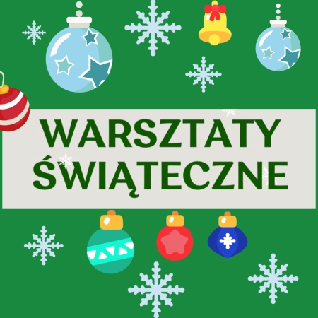 Przedszkole - Boguchwała Gaj: Warsztaty świąteczne