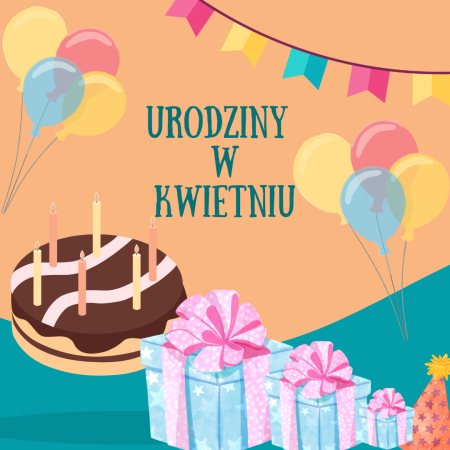 Przedszkole w Racławówce: Urodziny w kwietniu