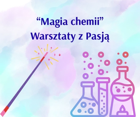 Przedszkole Boguchwała Reja: Warsztaty z Pasją ''Magia chemii''