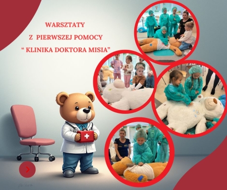 Przedszkole Boguchwała Reja: Warsztaty z pierwszej pomocy ''Klinika Doktora Misi...