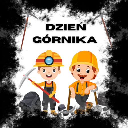 Przedszkole w Racławówce: Dzień Górnika