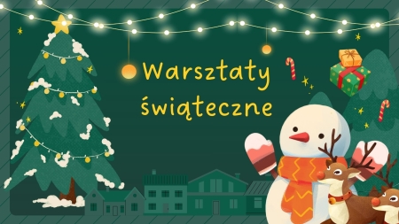 Przedszkole Boguchwała Reja: Warsztaty świąteczne