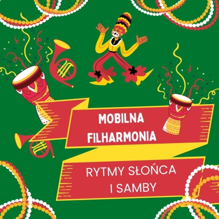 Przedszkole Boguchwała Reja: Mobilna Filharmonia - Rytmy słońca i samby