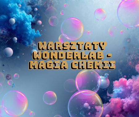 Przedszkole w Racławówce: Warsztaty Wonderlab – Magia chemii