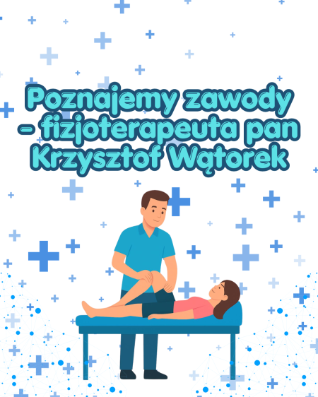 Przedszkole w Racławówce: Poznajemy zawody - fizjoterapeuta pan Krzysztof Wątore...