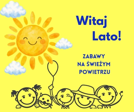Przedszkole Boguchwała Reja: Witaj Lato! - zabawy na świeżym powietrzu