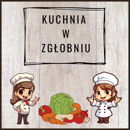 Kuchnia z Zgłobniu