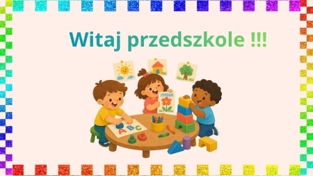 Przedszkole Boguchwała Reja: Witaj Przedszkole