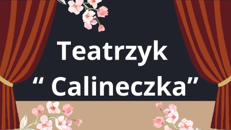 Przedszkole Boguchwała Reja: Teatrzyk Calineczka