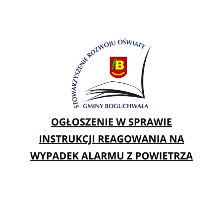 Ogłoszenie w sprawie Instrukcji reagowania na wypadek alarmu z powietrza