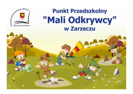 Zarzecze - Punkt Przedszkolny Mali Odkrywcy